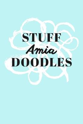 Book cover for Stuff Amia Doodles