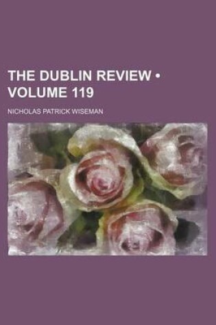 Cover of The Dublin Review (Volume 119)