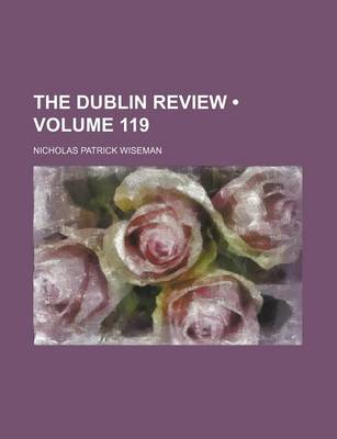 Book cover for The Dublin Review (Volume 119)