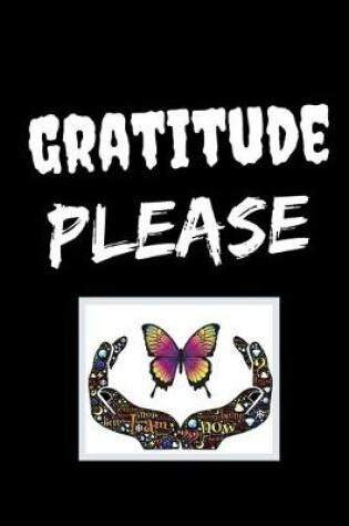 Cover of Gratitude Please