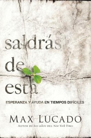 Cover of Saldrás de esta