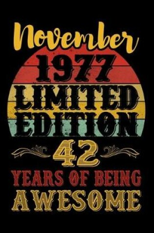 Cover of November 1977 Limited Edition 42 Years Of Being Awesome