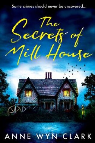 Cover of The Secrets of Mill House