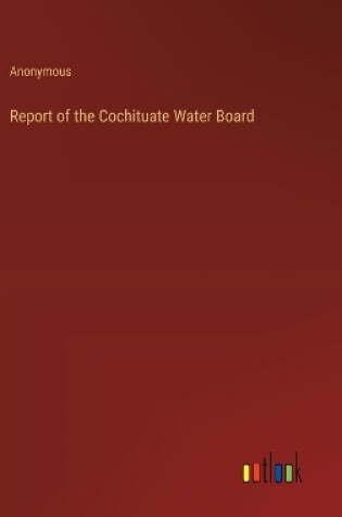 Cover of Report of the Cochituate Water Board