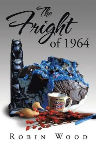 Cover of The Fright of 1964