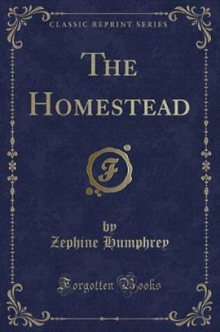 Cover of The Homestead (Classic Reprint)