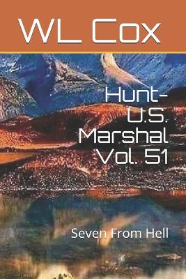 Book cover for Hunt-U.S. Marshal Vol. 51