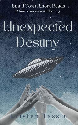 Cover of Unexpected Destiny