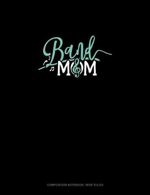 Cover of Band Mom