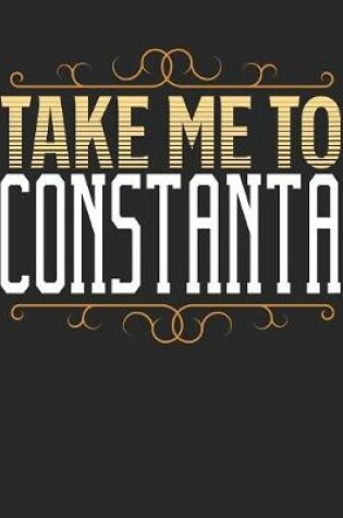 Cover of Take Me To Constanta