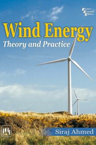 Cover of Wind Energy: Theory and Practice