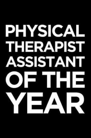 Cover of Physical Therapist Assistant of the Year