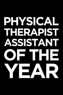 Book cover for Physical Therapist Assistant of the Year