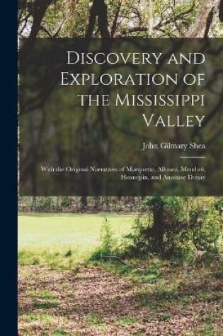 Cover of Discovery and Exploration of the Mississippi Valley