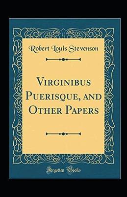 Book cover for Virginibus Puerisque Illustrated