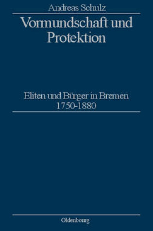 Cover of Vormundschaft und Protektion