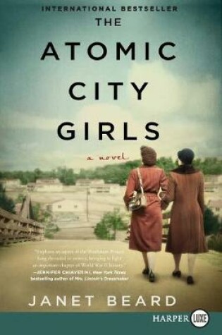 Cover of The Atomic City Girls [Large Print]