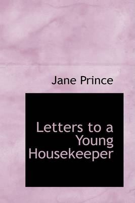 Book cover for Letters to a Young Housekeeper