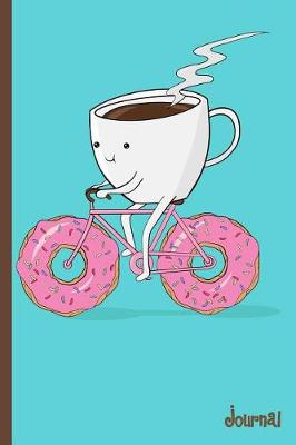 Book cover for Coffee Cup Riding Donut Bike Journal