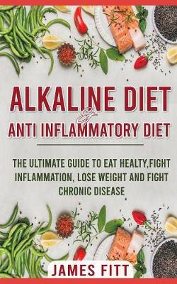 Book cover for Alkaline Diet & Anti- Inflammatory Diet For Beginners