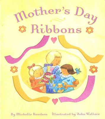 Book cover for Mother's Day Ribbons