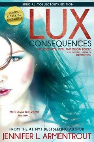 Cover of Lux: Consequences (Opal and Origin)