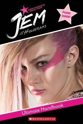 Book cover for Jem and the Holograms Movie Handbook