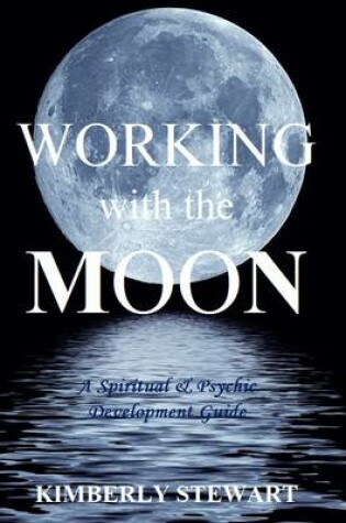 Cover of Working with the Moon