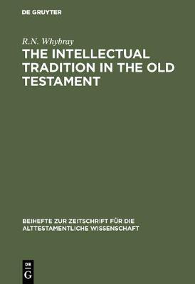 Book cover for The Intellectual Tradition in the Old Testament