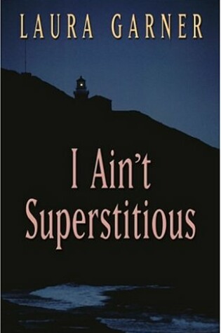 Cover of I Ain't Superstitious