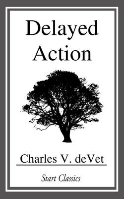 Book cover for Delayed Action