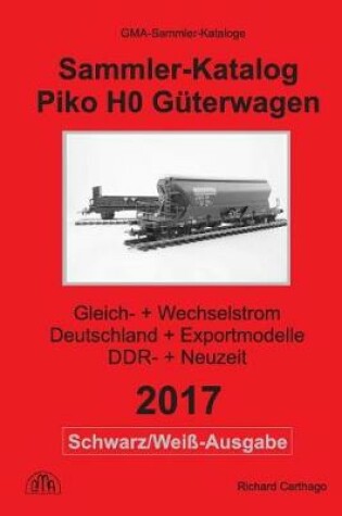 Cover of Piko H0 Guterwagen Sammler-Katalog in S&w