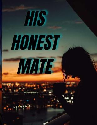 Book cover for His Honest Mate