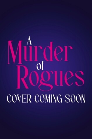 Cover of A Murder of Rogues