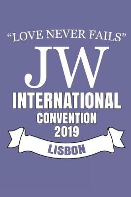 Book cover for Love Never Fails Jw International Convention 2019 Lisbon