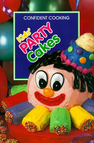 Cover of Kids' Party Cakes