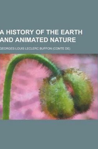 Cover of A History of the Earth and Animated Nature