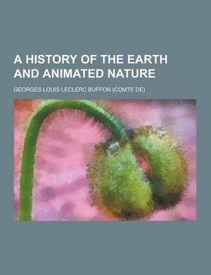 Book cover for A History of the Earth and Animated Nature