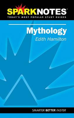 Book cover for Edith Hamilton's Mythology (Sparknotes Literature Guide)