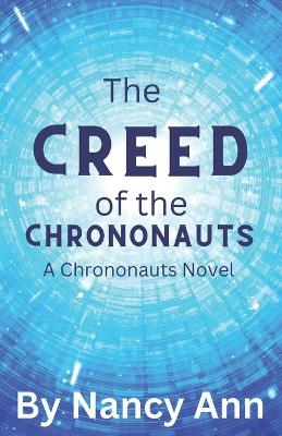 Book cover for The Creed of the Chrononauts
