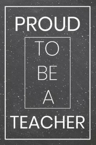 Cover of Proud To Be A Teacher