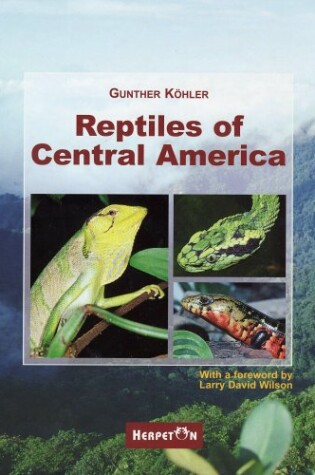 Cover of Reptiles of Central America