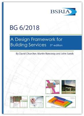 Book cover for Design Framework for Building Services 5th Edition (BG 6/2018)