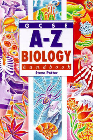 Cover of GCSE A-Z Biology Handbook