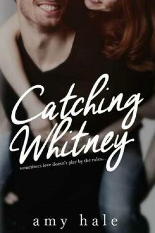Cover of Catching Whitney