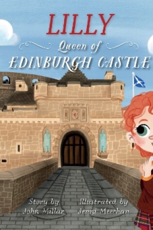 Cover of Lilly – Queen of Edinburgh Castle