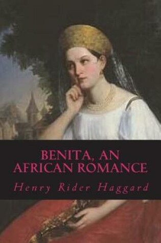 Cover of Benita, An African Romance