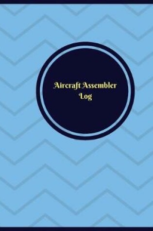 Cover of Aircraft Assembler Log