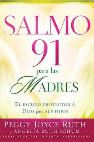 Cover of Salmo 91 Para Las Madres