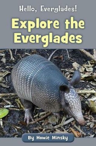 Cover of Explore the Everglades